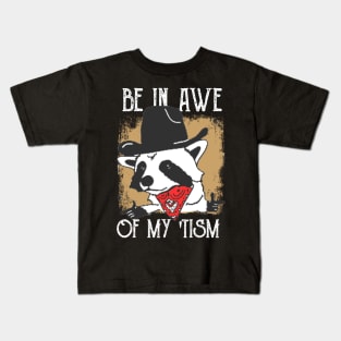 Be-In-Awe-Of-My-Tism Kids T-Shirt